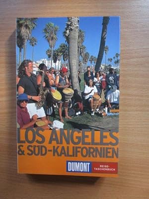 DuMont-Reise LosAngeles und Süd-Kalifornien. Ulf Müller-Moewes / DuMont-Reise-Taschenbücher ; 2014