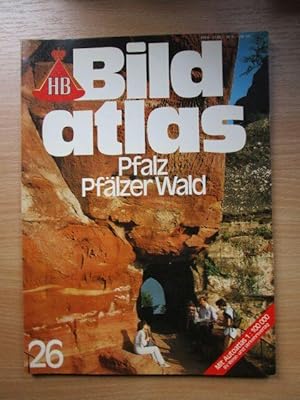 Pfalz - Pfälzer Wald. HB-Bildatlas - 26.