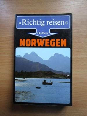DuMont Richtig reisen Norwegen. Reinhold Dey. Mit Beitr. von Alice de Bellmond . / Richtig reisen