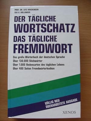 Der tägliche Wortschatz Das tägliche Fremdwort