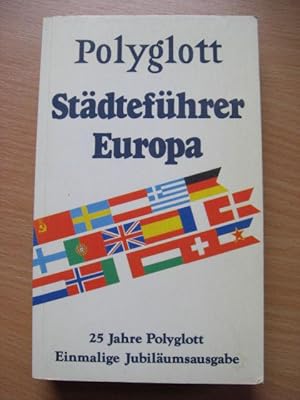 Polyglott Städteführer Europa. Sonderausgabe. (6914 306). 25 Jahre Polyglott- Reiseführer. 62 Stä...