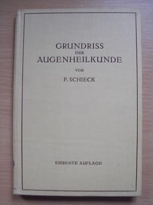 Grundriss der Augenheilkunde