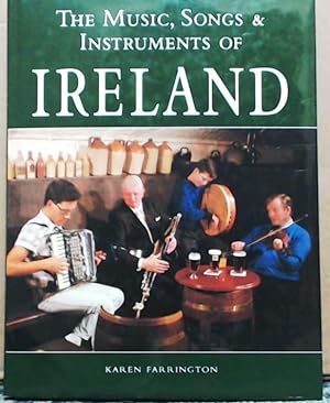 The Music, Songs & Instruments of Ireland