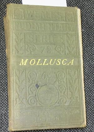 A Manual of the Mollusca Being A Treatise on Recent and Fossil Shells