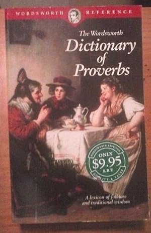 The Wordsworth Dictionary of Proverbs