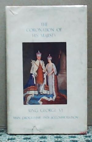 CROWNS OVER ENGLAND The Coronation of His Majesty King George VI Main Programme and Accommodation