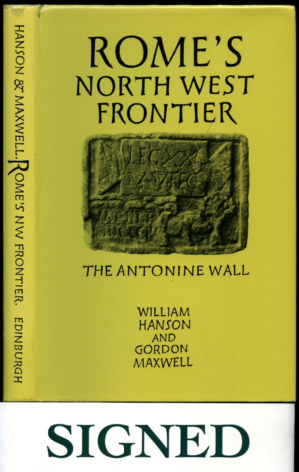 Rome's North West Frontier: Antonine Wall