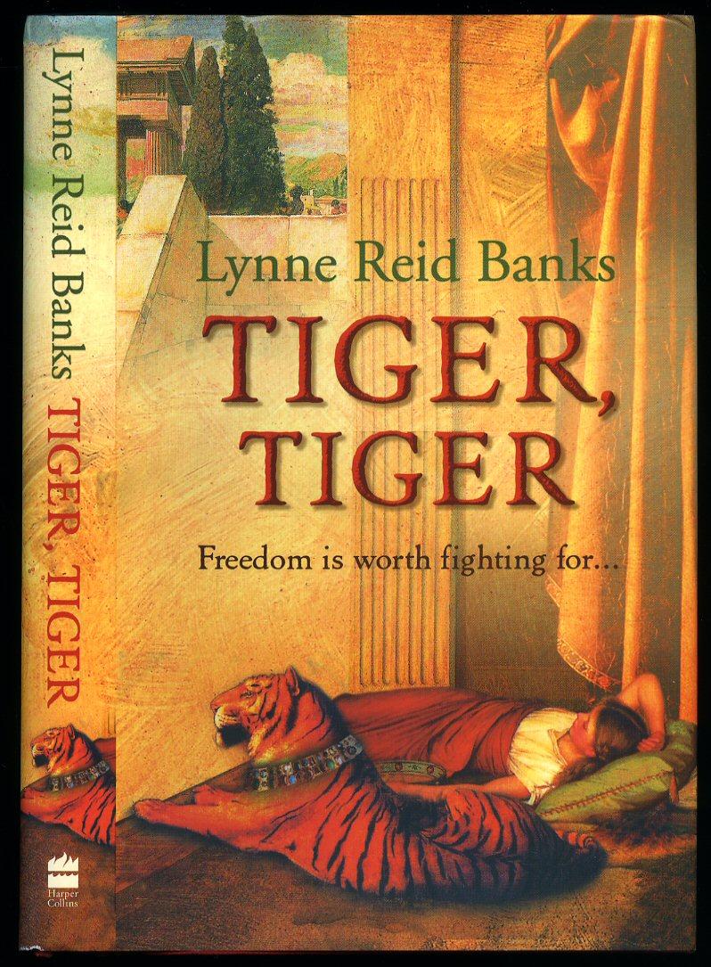 Tiger, Tiger - Banks, Lynne Reid [Cover Illustration by Sarah Perkins]