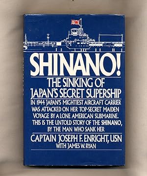Enright Captain Joseph F Shinano The Sinking Of Japan S
