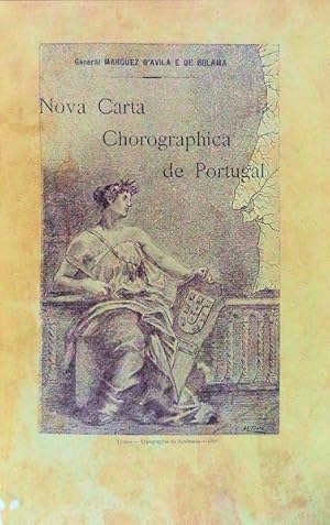 A NOVA CARTA CHOROGRAPHICA DE PORTUGAL.