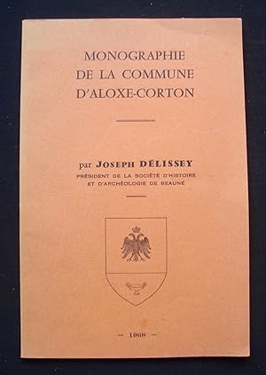 Monographie de la commune d'Aloxe-Corton -