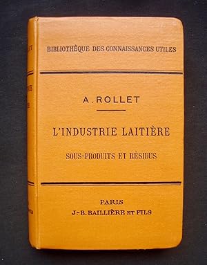 L'industrie laitière - Sous-produits et résidus -