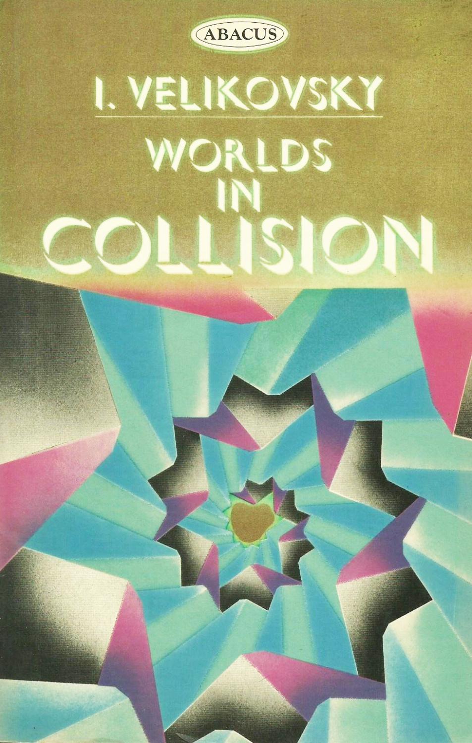 worlds in collision immanuel velikovsky