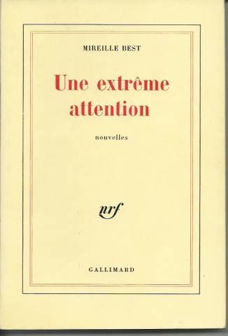 Une extrême attention - Best Mireille