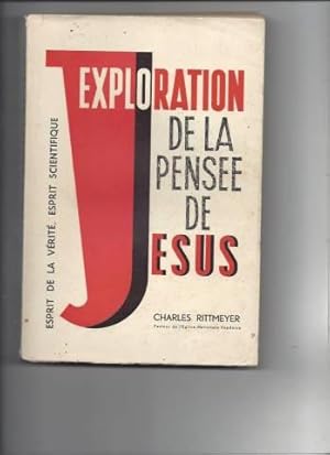 Exploration de la pensee de jesus