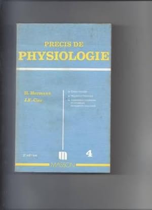 PRECIS DE PHYSIOLOGIE. Tome 4, Endocrinologie et régulations