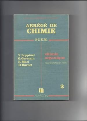 Abrégé de chimie - P.C.E.M. - Chimie organique - tome 2