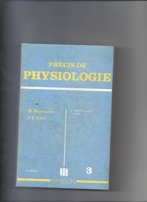 Précis de physiologie Tome 3 : Système nerveux central