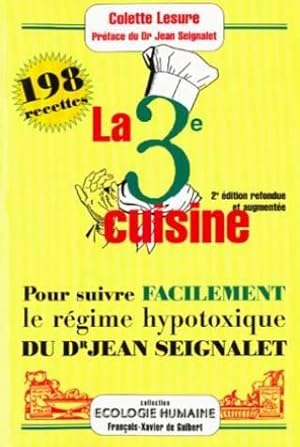 La 3ème cuisine : 198 recettes