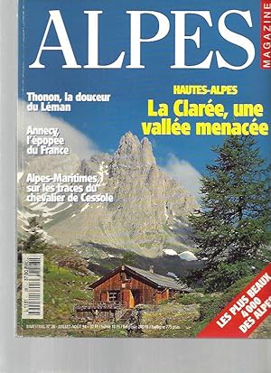 Alpes magazine - N°28 : Hautes-Alpes, la Clarée, une vallée menacée. Les plus beaux 4000 des Alpe...