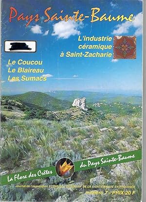 Pays Sainte-Baume / N°7 : L'industrie céramique à Saint-Zacharie - Le coucou - Le blaireau - Les ...