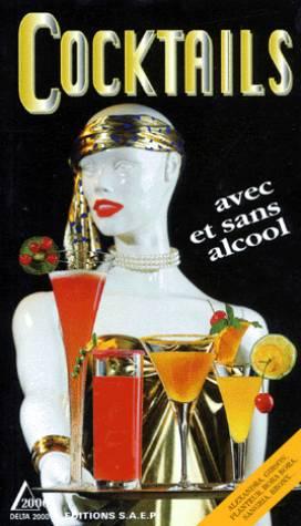 Cocktails avec et sans alcool