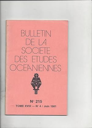 Bulletin de la societe des etudes oceaniennes n° 215 tome XVIII