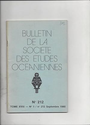 Bulletin de la societe des etudes oceaniennes n° 212 Tome XVIII