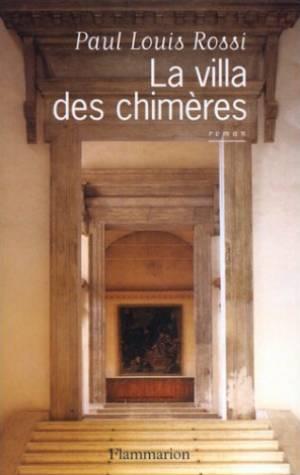 La Villa Des Chimeres