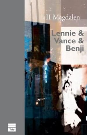 Lennie et Vance et Benji: (1998)