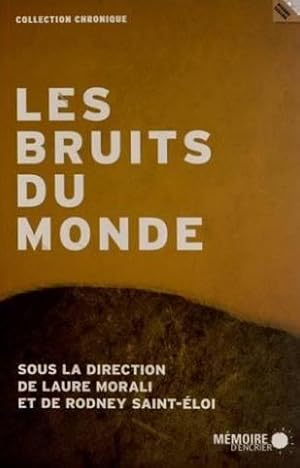 Les bruits du monde (1CD audio)