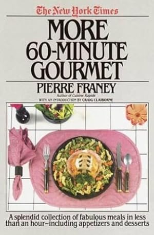 The New York Times More 60-Minute Gourmet