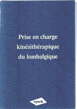 Prise en charge kinésithérapique du lombalgique : Conférence de consensus