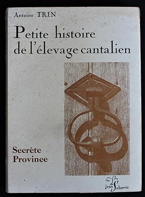 Petite histoire de l'élevage cantalien