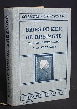 Bains de Mer de Bretagne - Collection des Guides-Joanne