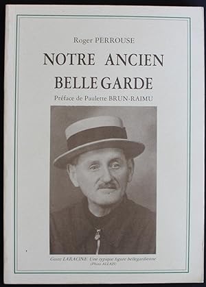 Notre Ancien Bellegarde