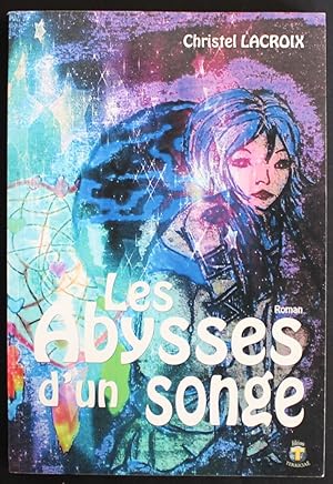 Les Abysses d'un songe