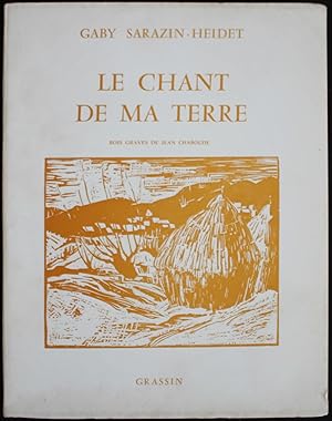 Le Chant de ma Terre - Signé