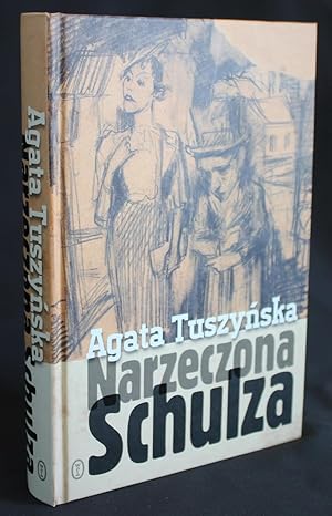 Narzeczona Schulza.