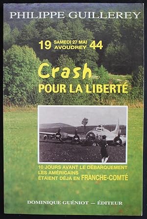 Crash POUR LA LIBERTE