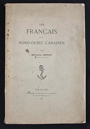 LES FRANCAIS ET LE NORD-OUEST CANADIEN