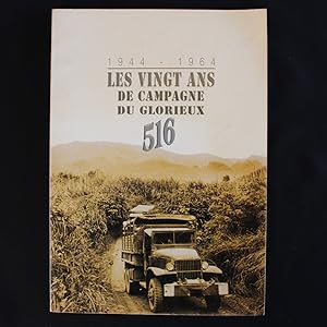 1944-1964 LES VINGT ANS DE CAMPAGNE DU GLORIEUX 516