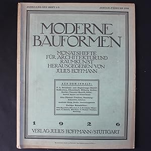 MODERNE BAUFORMEN - JAHRGANG XXV HEFT 1/2 - JANUAR-FEBRUAR 1926