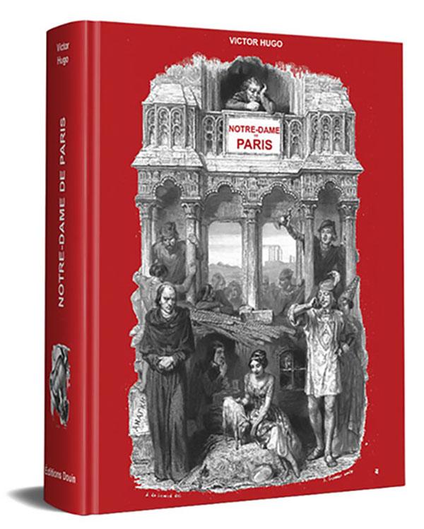 Victor HUGO - Notre-Dame de Paris - Réédition de la première édition