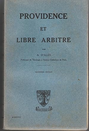 A. D'Ales - Providence et libre arbitre