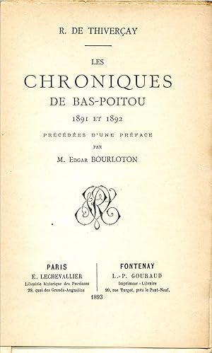 Les chroniques du Bas-Poitou pour les ann es 1891 et 1892, pr c d es d'une pr face par E. Bourloton,