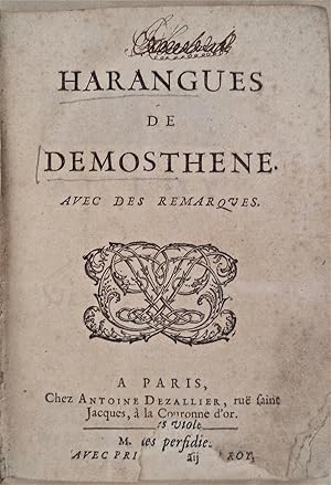 Harangues de Demosthene, avec des remarques,