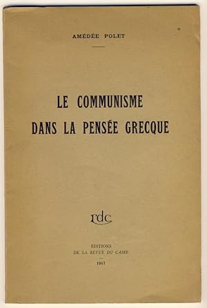 Le communisme dans la pensée grecque