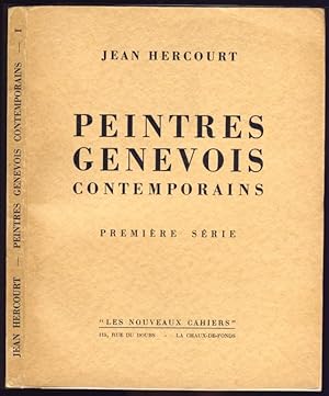 Peintres genevois contemporains. Première série