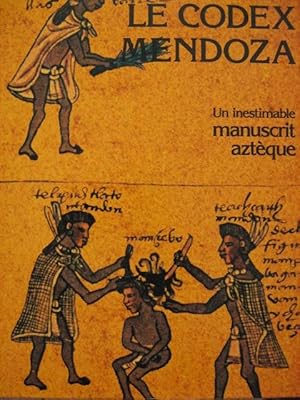 Le codex mendoza